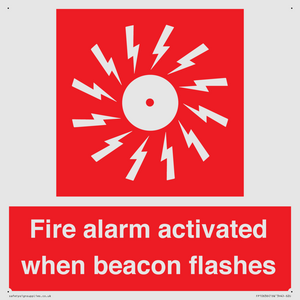 Fire alarm activated when beacon flashes